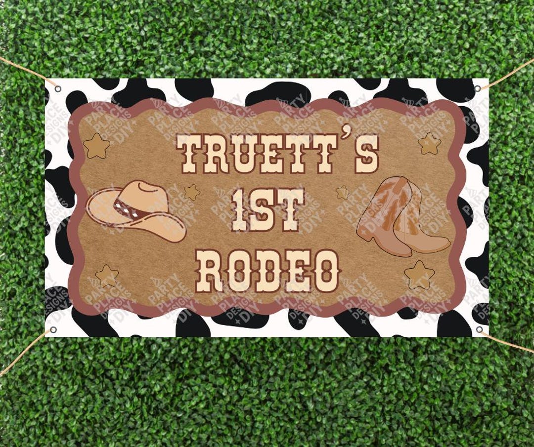 Pro Rodeo Banner Personalized 1st Rodeo Banner: Western Birthday Party Decor (digital ...