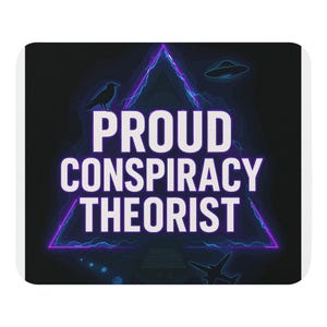 May include: A square sticker with the text "PROUD CONSPIRACY THEORIST" in white, inside a purple and blue triangle. The background is black, with a crow, a UFO, and a plane silhouette.