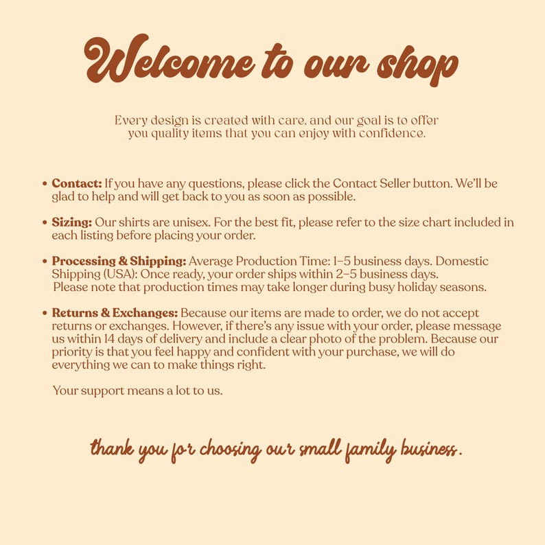 Welcome message image explaining processing, shipping times, unisex sizing, and returns for handmade Comfort Colors shirts by a small family business.