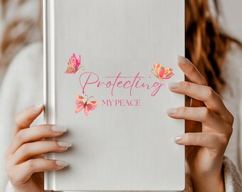 Mijn vredesdagboek beschermen | Notitieboek met harde kaft en vlinderschrift | Schrijfdagboek voor zelfzorgmindfulness voor vrouwen