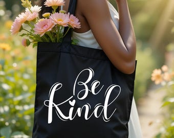 Bolsa de mano "Be Kind", estética, con cita inspiradora, ecológica y reutilizable, regalo de afirmación positiva para ella.