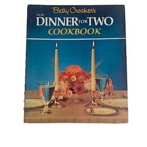 First Edition Dinner for Two Betty Crocker’s Cookbook