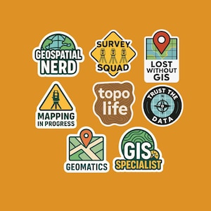 May include: A collection of colorful stickers with geospatial and surveying themes. Designs include phrases like "Geospatial Nerd," "Survey Squad," and "Lost Without GIS." Other stickers feature maps, compasses, and the text "Mapping in Progress."