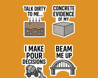 Funny Civil Engineering Stickers | Engineering Pun Stickers | Soil, Concrete, Bridge & Beam Stickers | Gifts for Engineers, Students