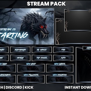 May include: A dark, digital stream pack with a menacing wolf illustration and the text "THE STREAM IS STARTING." Includes panels for chat, subscriber alerts, and social media links. The pack is designed for Twitch, Discord, and Kick.