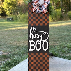 Checkered Hey Boo Porch Leaner