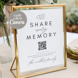 May include: A gold framed sign with the words "SHARE every MEMORY" in black font. A QR code is below the text, with the words "PLEASE SCAN THE QR CODE TO SHARE ALL OF YOUR PHOTOS OF JOHN WITH US" and "the miller family" in script font.