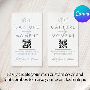 Puede incluir: Dos tarjetas blancas con el texto "CAPTURE every MOMENT" y un c&oacute;digo QR. Debajo del c&oacute;digo QR est&aacute; el texto "SCAN THE QR CODE TO SHARE ALL OF YOUR PHOTOS WITH US". El logotipo de Canva est&aacute; en la esquina superior derecha.
