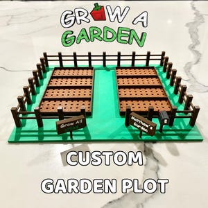 May include: A custom garden plot model with two brown planting beds surrounded by a brown fence on a green base. The text "Grow a Garden" is above the plot, and "Custom Garden Plot" is below. Two signs read "Grow All" and "Matthew's Garden".