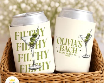 Filthy Martini Bachelorette Can Cooler, Custom Cocktail Bachelorette Drink Holders, Bridal Party Favors