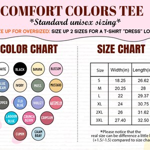 May include: A chart with color swatches and a size chart for Comfort Colors tees. The color chart includes colors like white, black, and blue jean. The size chart lists sizes S to 3XL with width and length measurements in inches.
