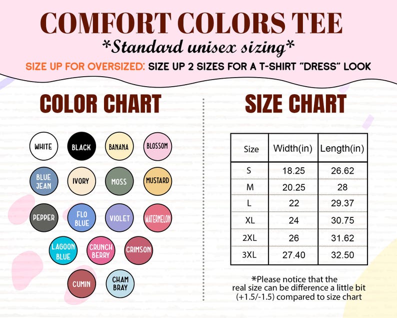 May include: A chart with color swatches and a size chart for Comfort Colors tees. The color chart includes colors like white, black, and blue jean. The size chart lists sizes S to 3XL with width and length measurements in inches.