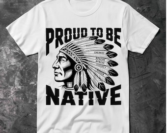Proud To Be Native PNG, Native American Pride Design, Tribal Headdress Graphic, Indigenous Culture Shirt, Heritage Pride Sublimation