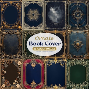 Könnte beinhalten: Eine Sammlung verzierter Buchcover-Designs. Jedes Cover hat einen einzigartigen, dekorativen Rahmen mit komplizierten Details und einer Vielzahl von Hintergründen, darunter Dunkelblau, Grün und Braun. Das Bild enthält den Text "Ornate Book Cover" und "35 Cover Images".
