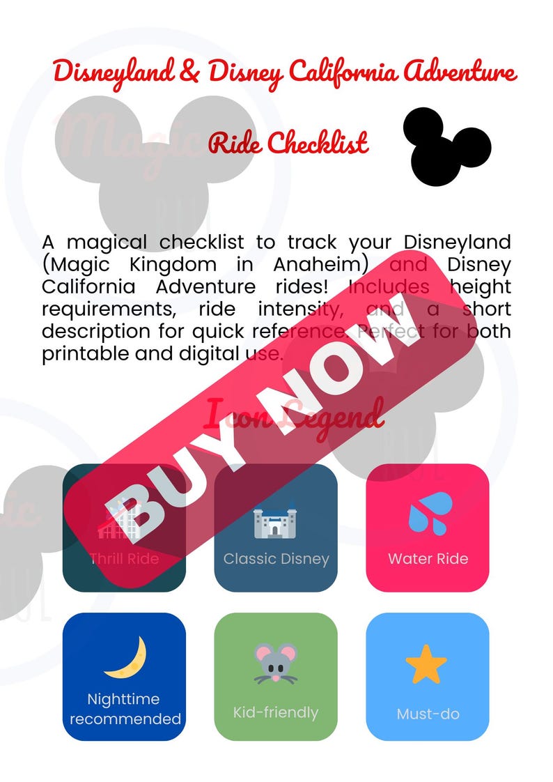 May include: A Disneyland and Disney California Adventure ride checklist with a Mickey Mouse silhouette. The checklist includes ride intensity, height requirements, and a short description for quick reference. Icons indicate ride types.