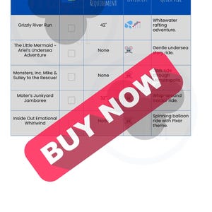 May include: A blue and white chart lists theme park rides with height requirements and ride descriptions. The Grizzly River Run requires a height of 42 inches. A red banner with the words "BUY NOW" is across the bottom.