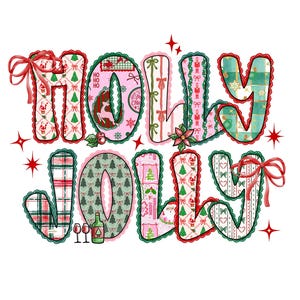 May include: A colourful graphic spelling "HOLLY JOLLY" in a playful font. Each letter is filled with Christmas patterns, such as trees, reindeer, and bows. The design is framed with a scalloped edge and embellished with red starbursts.