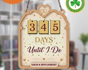 Custom Wedding Countdown Sign, Engagement Gift, Bride To Be Decor, Days Until I Do Sign, Rustic Wedding Decor