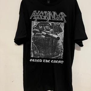 Axegrinder ''Grind the enemy'' shirt