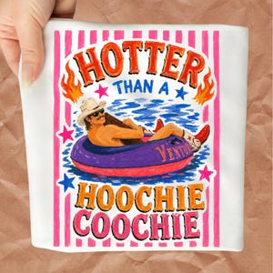 Más caliente que una hoochie coochie PNG, Música country PNG, Brush Strock, Diseño de sublimación