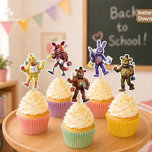 Printable Freddy Back to School Cupcake Toppers, Animatronic First Day Treats, Instant Download