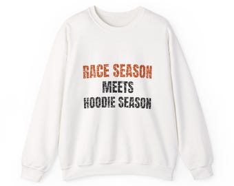 Rennsaison trifft auf Hoodie-Saison: Sweatshirt oder Hoodie, Herbstgeschenk für Fitnessstudio und Fitness, kuscheliger Unisex-Rundhalsausschnitt, lustiger Herbstpullover