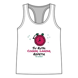 May include: A white racerback tank top featuring a graphic of a pink alarm clock with green bells. Below the clock, the text reads: SU RUTA: CORRER, LANZAR, REPETIR and her workout. Small green plus signs are scattered around the clock graphic.