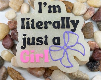 I’m Literally Just a Girl Freshie | Viral Quote Freshie | Girly Aesthetic Car Decor | Trendy Statement Freshie