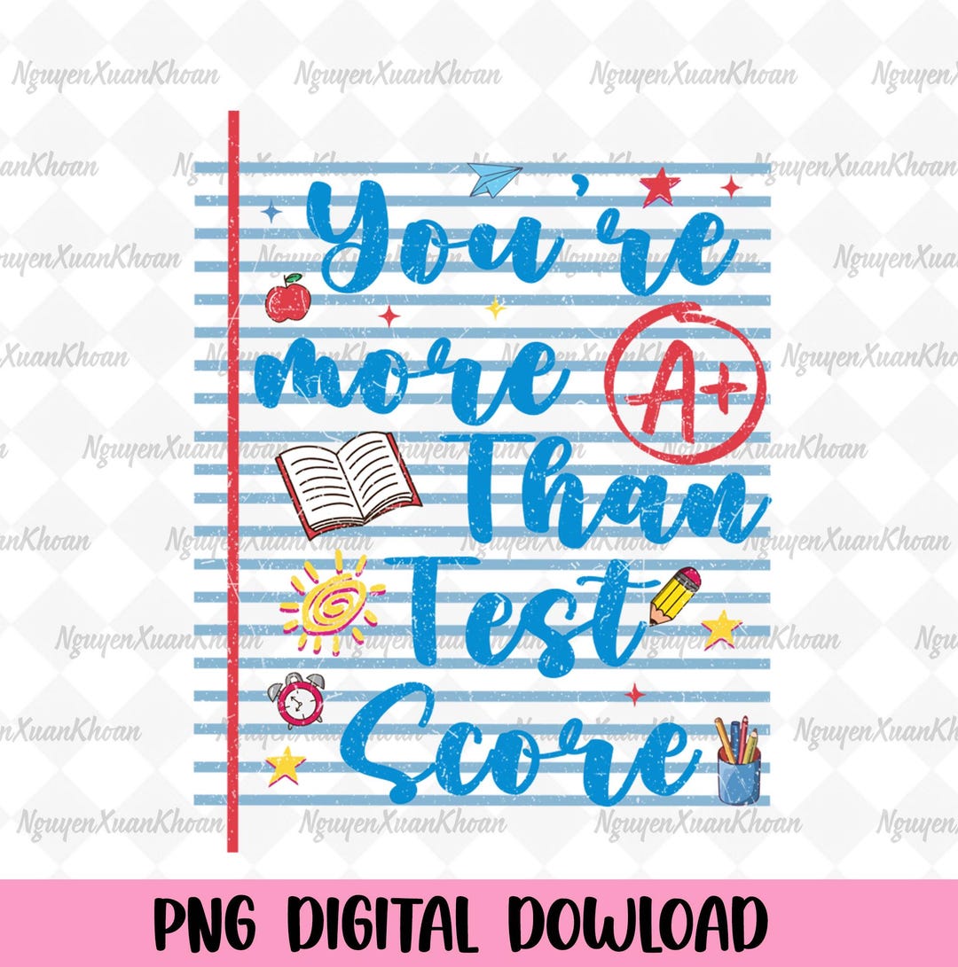 Preppy Test You're More Than A Test Score Png, Preppy Test Day Png, State Testing ...