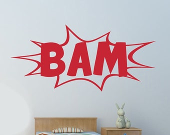 BAM Quote, Vinyl Wall Art Sticker Decal Mural. Home, Wall Decor. Children's bedroom, Playroom, Nursery. Window, Mirror Comic Book Slogan