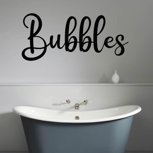 Bubbles Quote Matte Vinyl Wall Art Sticker, Decal, Mural. Home, Wall, Mirror, Window Decor. Bathroom Decor.