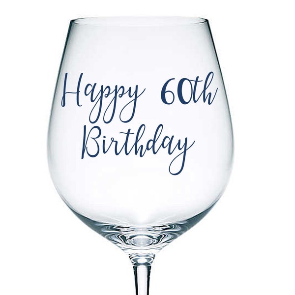 Happy 60th Birthday - Vinyl Sticker Decal Label for Glasses, Mugs, Bottle, Carafe. Happy Birthday, Celebrate, Party.