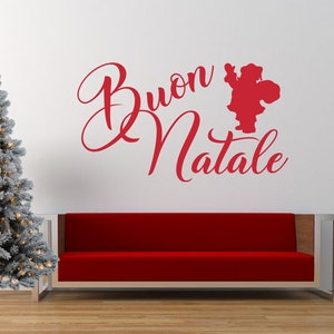 Buon Natale Quote - Vinyl Wall Art Sticker Decal Mural. Home, Wall, Mirror, Window Decor. Santa Claus, Father Christmas