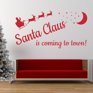 Santa Claus is Coming to Town - Vinyl Wall Art Sticker Decal. Home, Wall, Mirror, Window Decor. Father Christmas