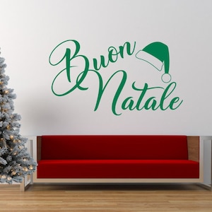 Buon Natale Quote - Vinyl Wall Art Sticker Decal, Mural. Home, Wall, Mirror, Window Decor. Santa Claus, Elf Hat, Father Christmas