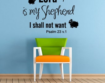 scripture Vinyl Art stickers Psalm 23:1 V1 Bible verse wall decals love