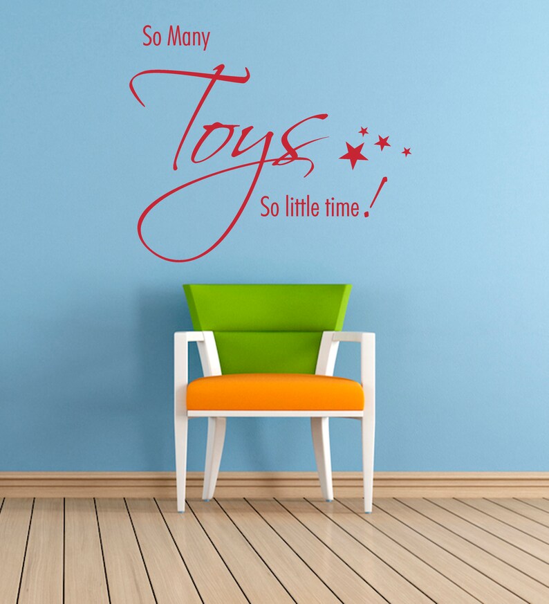 So Many Toys Quote Matt Vinyl Wall Art Sticker Decal Mural Etsy UK