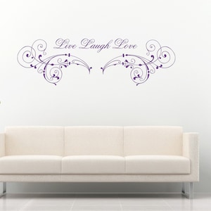 Live Laugh Love Quote, Flourish, Vinyl Wall Art Sticker Decal Mural, Bedroom, Lounge. Home, Wall Decor. Inspirational, Motivational