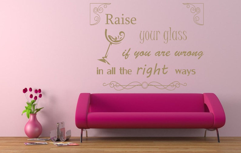Pink Song Lyrics Quote Raise Your Glass Vinyl Wall Art Sticker Decal Home Wall Decor Living Room Bedroom Inspirational Quote