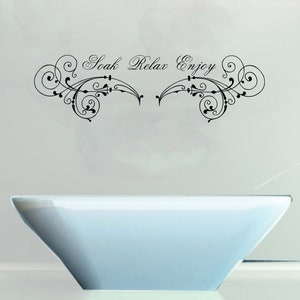 Soak Relax Enjoy Quote, Flourish, Vinyl Wall Art Sticker Decal Muurschildering, Badkamer. Thuis, wanddecoratie. Inspirerend citaat