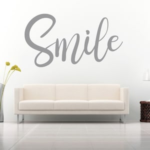 Smile Quote Vinyl Wall Art Sticker Decal. Home, Wall, Mirror, Window Decor. Living room, Bedroom, Hallway. Inspirational Motivational