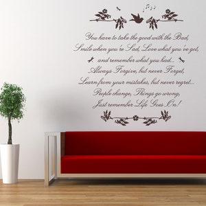 Life Goes On Poem, Vinyl Wall Art Sticker Decal Mural, Bedroom, Lounge. Home, Wall Decor. Inspirational, Motivational Quote