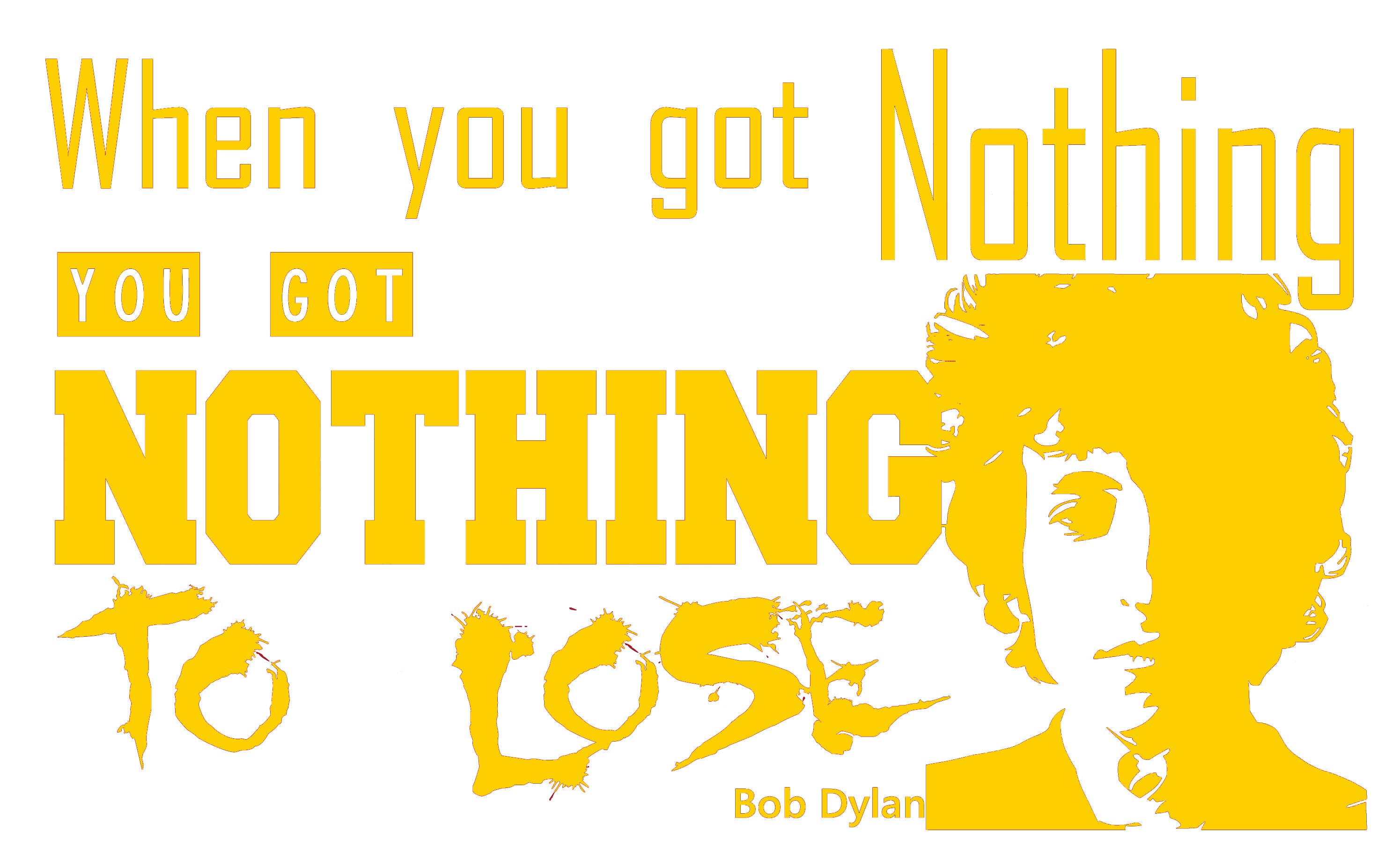 Mural Vinyl Wall Art Sticker Bob Dylan 'When you got Nothing' lyrics Decal. 