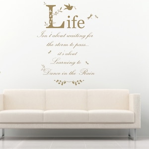 Dance in The Rain Quote Vinyl Wall Art Sticker, Mural, Decal. Home, Wall, Mirror, Window Decor. Inspirational, Motivational.
