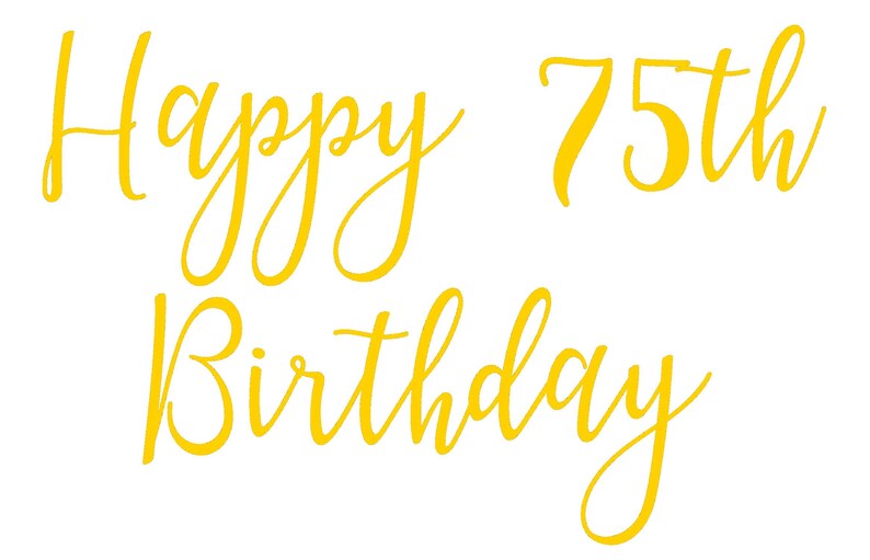 Happy 75th Birthday - Vinyl Sticker Decal Label for Glasses, Mugs ...