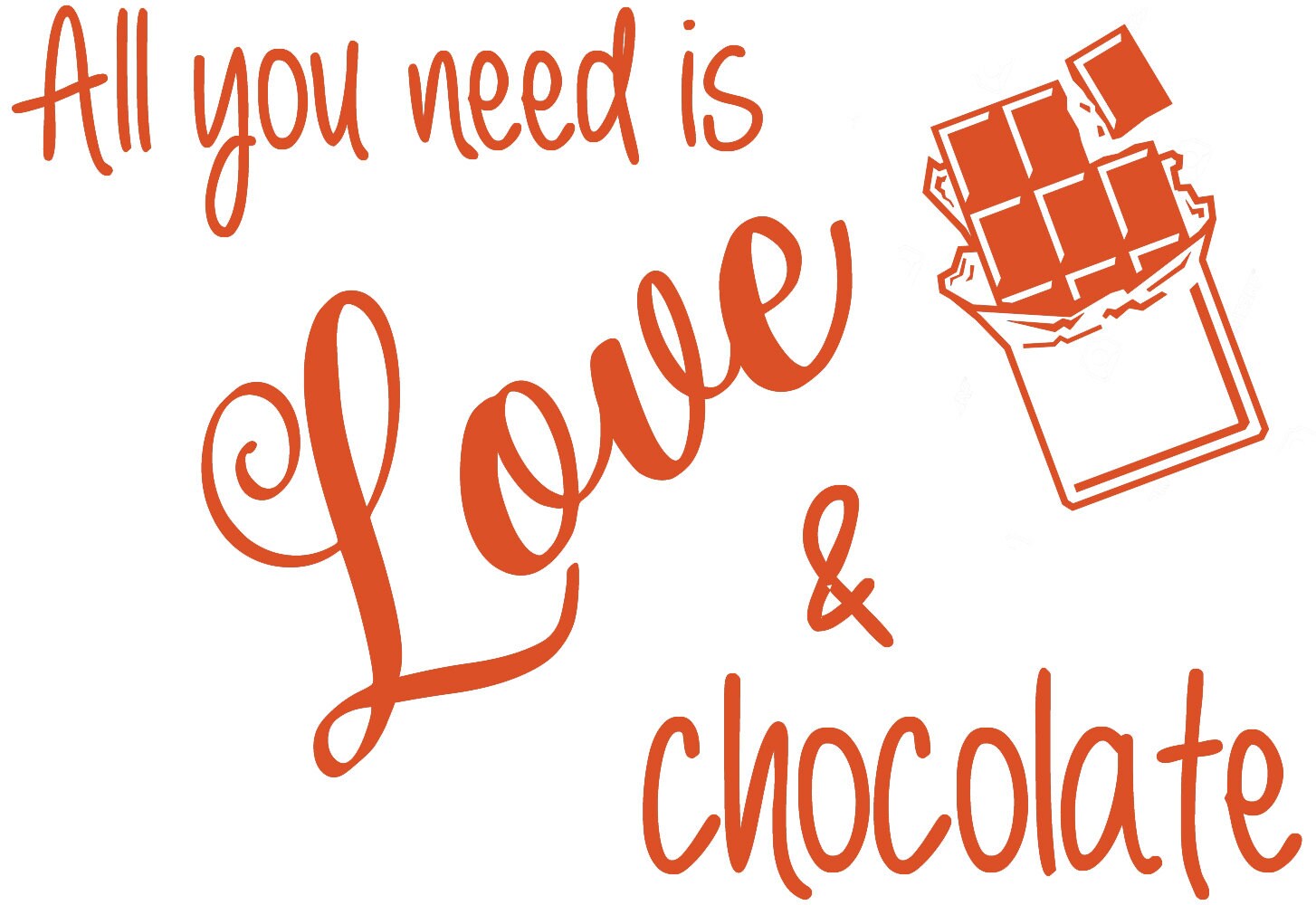 All You Need is Love and Chocolate Quote Vinyl Wall Art Etsy