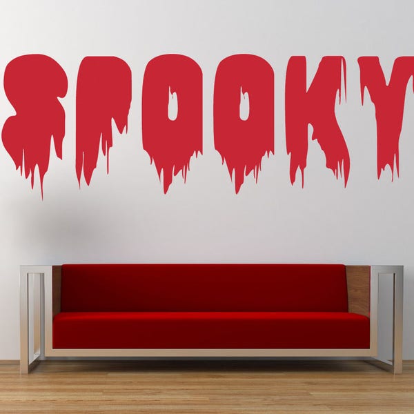 Spooky Quote, Halloween. Vinyl Wall Art Sticker Decal Mural. Home, Wall Decor. Living Room, Hallway.