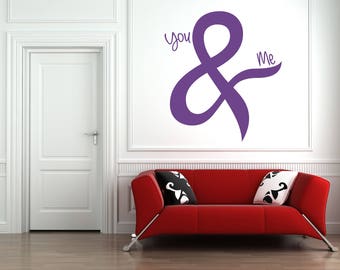 You & Me Zitat, Vinyl Wall Art Sticker Decal Wandbild, Schlafzimmer, Lounge. Haus, Wand-Dekor. Liebe Zitat, Hochzeit, Jahrestag, Schlafzimmer. Paar