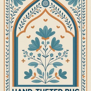 May include: A rectangular rug design with a central floral motif in teal and orange against an off-white background. The design features an arch shape with floral and leaf patterns, and the text "HAND-TUFTED RUG CUSTOM SIZE" at the bottom.
