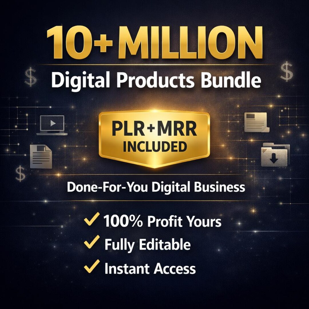 10+ Million Digital Products Bundle | PLR MRR Resell Rights (digital ...